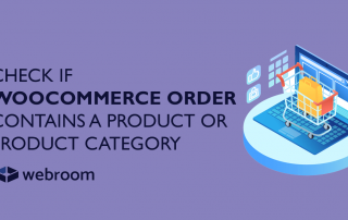 Check if the WooCommerce order contains a product or product category