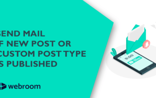 SEND MAILIF NEW POST OR CUSTOM POST TYPEIS PUBLISHED