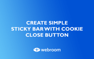 Create simple sticky bar with cookie close button