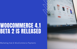 WooCommerce 4.1 Beta 2 is released