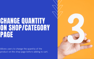 Change Quantity on WooCommerce Shop Page