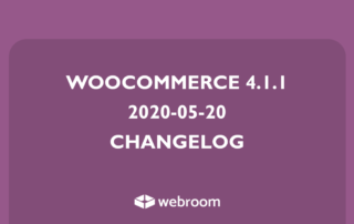 WooCommerce 4.1.1 changelog